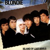 Blondie - Island of Lost Souls