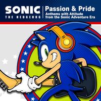 Sonic The Hedgehog - Sonic The Hedgehog "Passion & Pride" Anthems with Attitude from the Sonic Adventure Era (Vox Collection)