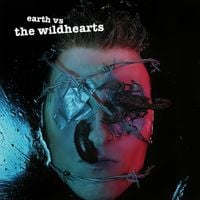 The Wildhearts - Earth vs. The Wildhearts