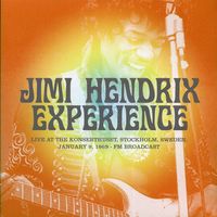 The Jimi Hendrix Experience - Live at the Konserthuset, Stockholm, Sweden, January 9, 1969 FM Broadcast