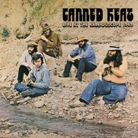 Canned Heat - Live At The Kaleidoscope 1969/Live At Topanga Corral