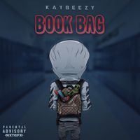 BigKayBeezy - Bookbag