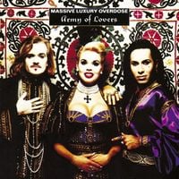 Army of Lovers - Massive Luxury Overdose