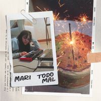 MARI - TODO MAL
