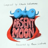 Chuck Salamone - Absent Moon