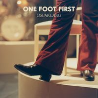 Oscar Lang - One Foot First