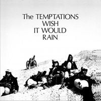 The Temptations - Wish It Would Rain