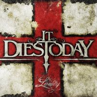 It Dies Today - Lividity