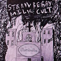 Strawberry Milk Cult - slowdeatha