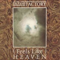 Fiction Factory - (Feels Like) Heaven