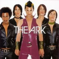 The Ark - We Are the Ark