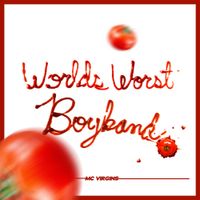 MC Virgins - Worlds Worst Boyband