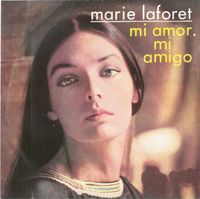 Marie Lafor&ecirc;t - Mon amour mon ami
