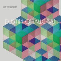Dustin O'Halloran - Other Lights
