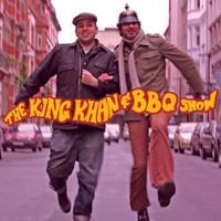 The King Khan & BBQ Show - Love You So