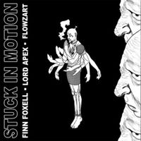 Finn Foxell - Stuck In Motion