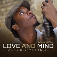 Peter Collins - Love and Mind (Deluxe Edition)