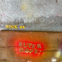 Buck 65 - Super Dope