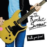 The Rocket Summer - Hello, Good Friend
