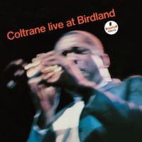 John Coltrane - Coltrane Live at Birdland