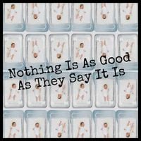 Sparks - Nothing Is As Good As They Say It Is