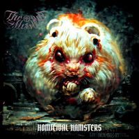 Through Mists - Homicidal Hamsters