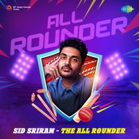 Sid Sriram - Sid Sriram - The All Rounder