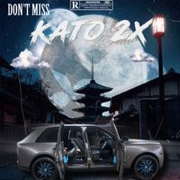 KATO2X - Don't Miss