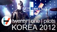 twenty one pilots - Korea