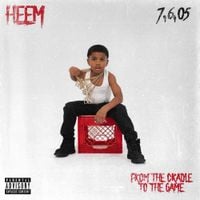 Heem B$F - From The Cradle To The Game