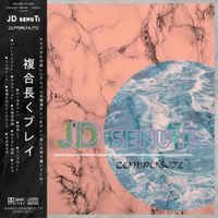 JD SenuTi - Composite