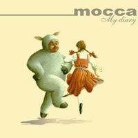 Mocca - My Diary