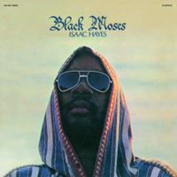 Isaac Hayes - Black Moses [Remastered]