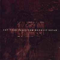 Antaeus - Cut Your Flesh and Worship Satan