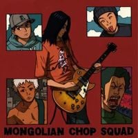 Mongolian Chop Squad - Mongolian Chop Squad
