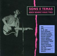 Various Artists - Sons E Temas / Rock Rendez Vous 1985