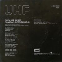 UHF - Quem Ir&aacute; Beber Comigo (Desfigurado ?) / Noite Dentro