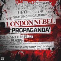 London Nebel - Propaganda