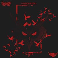 London Nebel - Crowls