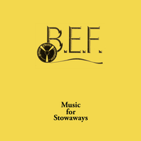 British Electric Foundation - Music for Stowaways