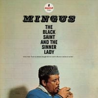 Charles Mingus - The Black Saint and the Sinner Lady