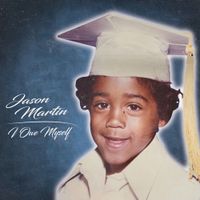 JasonMartin - I Owe Myself