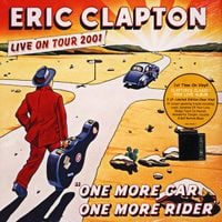 Eric Clapton - One More Car, One More Rider