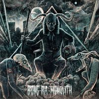 Bong-Ra - Monolith