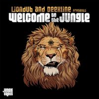 Liondub & Deekline - Liondub & Deekline present Welcome To The Jungle