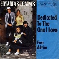 The Mamas & The Papas - Dedicated to the One I Love