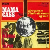 The Mamas & The Papas - Dream a Little Dream of Me