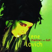 Lene Lovich - Shadows and Dust