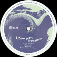 Liquid Earth - Deputy Dog EP