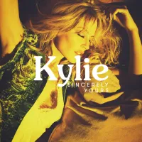 Kylie Minogue - Sincerely Yours